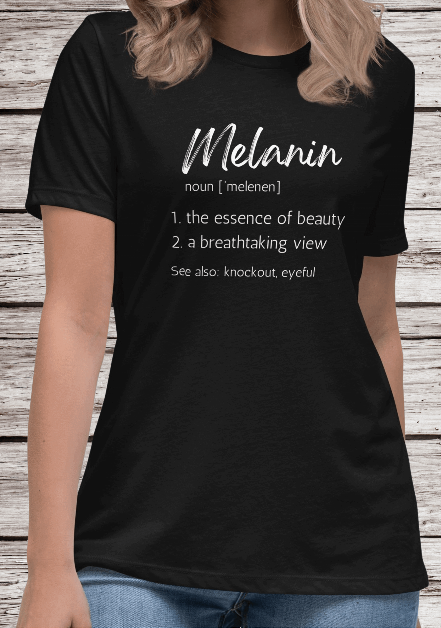 Melanin Definition T-Shirt